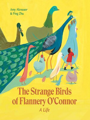 cover image of The Strange Birds of Flannery O'Connor